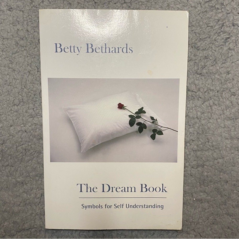 The Dream Book : Symbols for Self-Understanding by Betty Bethards (Paperback)